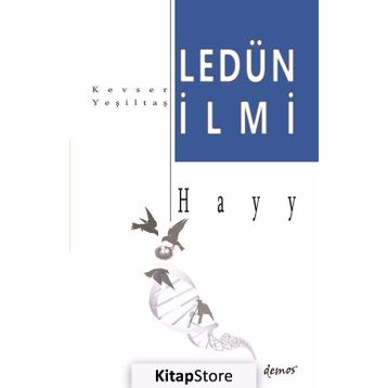 Ledün İlmi Hayy - Kevser Yeşiltaş