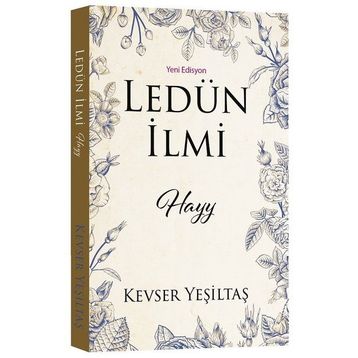 Ledün İlmi Hayy - Kevser Yeşiltaş