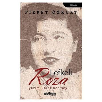 Lefkeli Roza - Fikret Özkurt