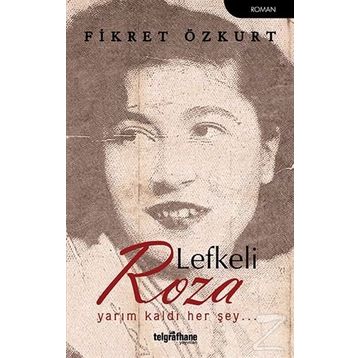 Lefkeli Roza - Fikret Özkurt