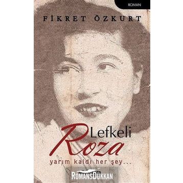 Lefkeli Roza - Fikret Özkurt