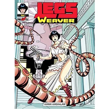 Legs Weaver - Kara Kadınlar - antonia serra