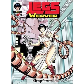 Legs Weaver - Kara Kadınlar - antonia serra