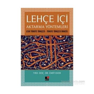 Lehçe İçi Aktarma Yöntemleri - umit eker