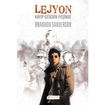 Lejyon 2 - Kayıp Cesedin Peşinde - Brandon Sanderson
