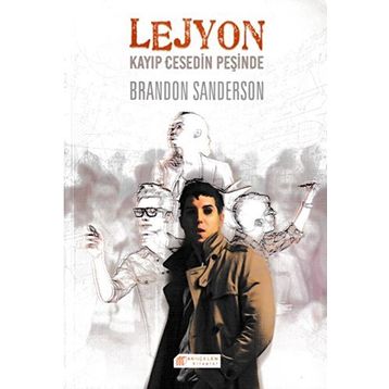 Lejyon 2 - Kayıp Cesedin Peşinde - Brandon Sanderson