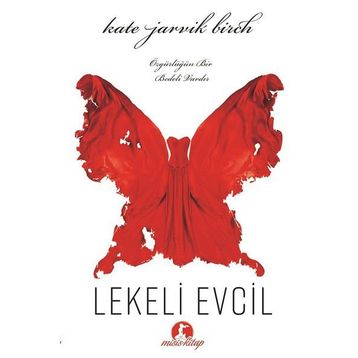 Lekeli Evcil - Kate Jarvik Birch