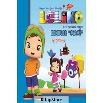 Leliko Renkler Mavi - Ayşe Şule Bilgiç