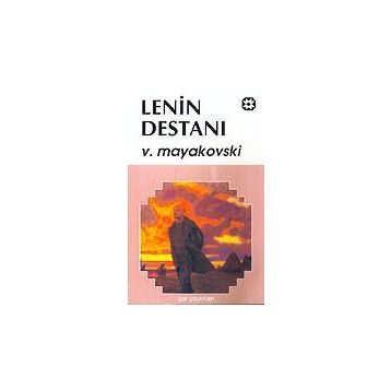 LENIN DESTANI - VLADIMIR MAYAKOVSKI