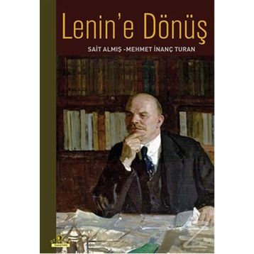 Lenin'e Dönüş - Sait Almış