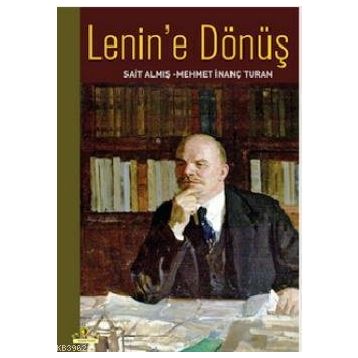 Lenin'e Dönüş - Ütopya Yayınevi
