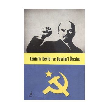 Lenin’in Devlet ve Devrim’i Üzerine - Heyet-Kurul-Komisyon