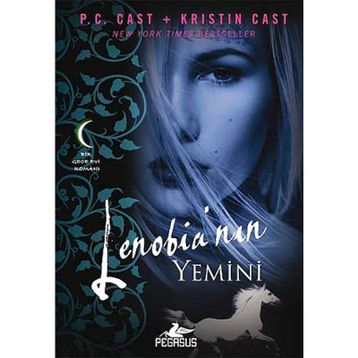 LENOBIA'NIN YEMINI - P. C. CAST