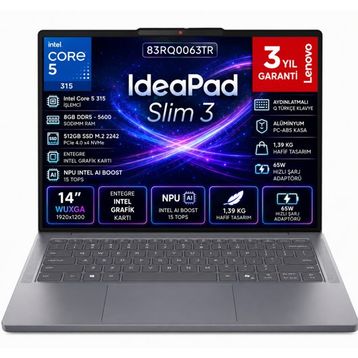 Lenovo IdeaPad Slim 3 14IWC11 83RQ0063TR Core 5 315 8 GB RAM 512 GB SSD FreeDOS 14 inç Laptop