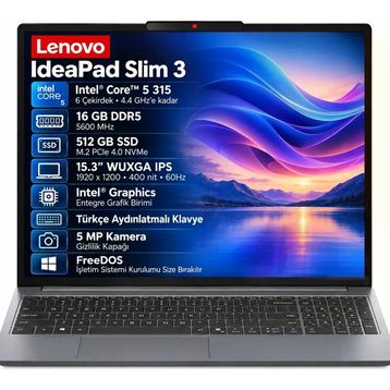 Lenovo IdeaPad Slim 3 15IWC11 83RR00JCTR Core 5 315 16 GB RAM 512 GB SSD FreeDOS 15.3 inç Laptop