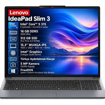 Lenovo IdeaPad Slim 3 15IWC11 83RR00JCTR Core 5 315 16 GB RAM 512 GB SSD FreeDOS 15.3 inç Laptop
