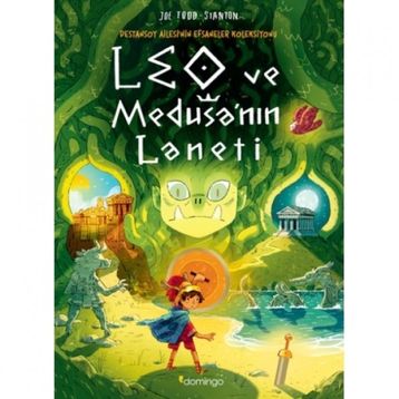 Leo ve Medusa'nın Laneti-Destansoy Ailesi'Nin Efsaneler Koleksiyonu 4 Domingo Yayınevi