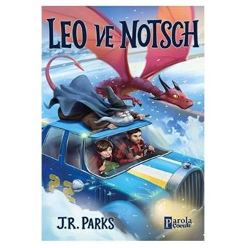 Leo ve Notsch - J. R. Parks