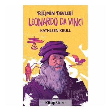 Leonardo Da Vinci - Bilimin Devleri - Kathleen Krull