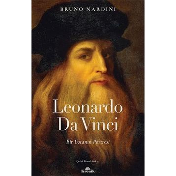 LEONARDO DA VINCI BIR USTANIN PORTRESI - BRUNO NARDINI