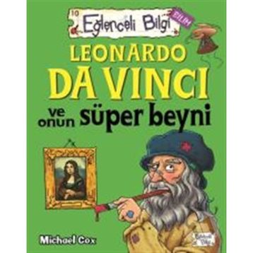 LEONARDO DA VINCI VE ONUN SÜPER BEYNI - MICHAEL COX