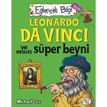 LEONARDO DA VINCI VE ONUN SÜPER BEYNI - MICHAEL COX