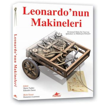 LEONARDO'NUN MAKINELERI - MARIO TADDEI;EDOARDO ZANON