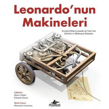 LEONARDO'NUN MAKINELERI - MARIO TADDEI;EDOARDO ZANON