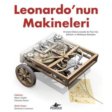 LEONARDO'NUN MAKINELERI - MARIO TADDEI;EDOARDO ZANON