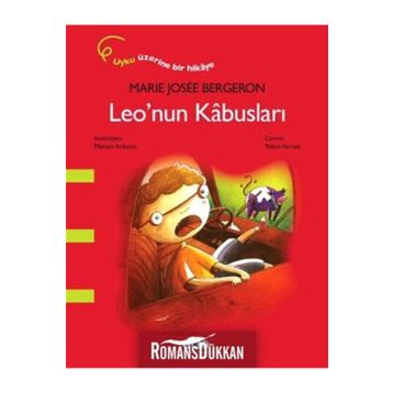 Leo’nun Kabusları - Marie Josee Bergeron