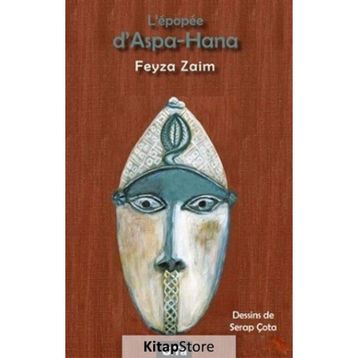 L'epopee D'aspa - Hana - Feyza Zaim