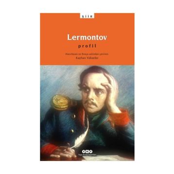 LERMONTOV PROFIL - KAYHAN YÜKSELER