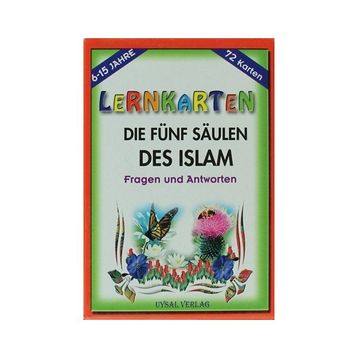 LERNKARTEN - DIE FÜN SÄULEN DES ISLAM - MÜRŞİDE UYSAL