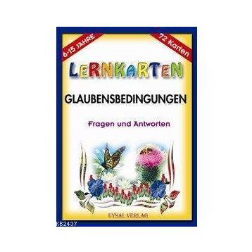 LERNKARTEN - GLAUBENSBEDINGUNGEN - MÜRŞİDE UYSAL