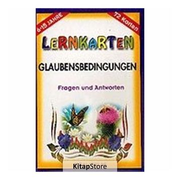 LERNKARTEN - GLAUBENSBEDINGUNGEN - MÜRŞİDE UYSAL