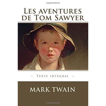 Les Aventures De Tom Sawyer - Mark Twain