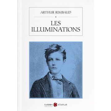 Les İlluminations - Arthur Rimbaud