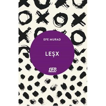 Leşx - Efe Murad