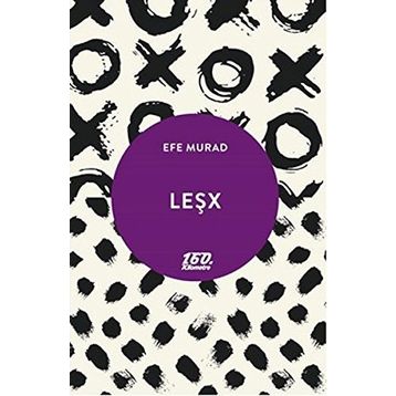 Leşx - Efe Murad