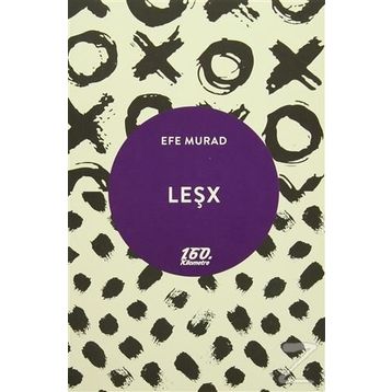 Leşx - Efe Murad