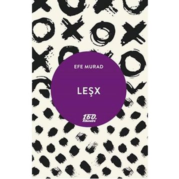 Leşx - Efe Murad