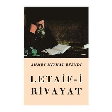 LETAIF-I RIVAYAT - AHMED MIDHAT EFENDI