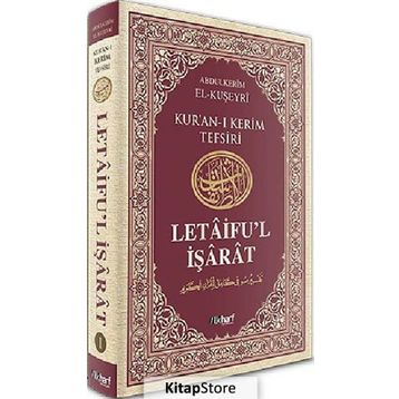 Letaifu'l İşarat - Kuşeyri Tefsiri Cilt: 2