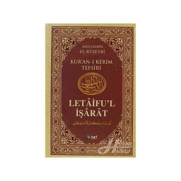 Letaifu'l İşarat - Kuşeyri Tefsiri Cilt: 2