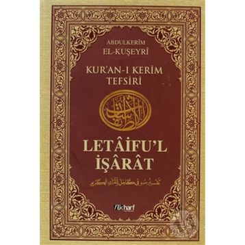 Letaifu'l İşarat - Kuşeyri Tefsiri Cilt: 2