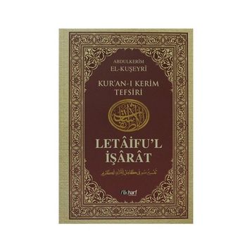 LETÂIFU'L İŞÂRÂT 3 KUŞEYRI TEFSIRI - ABDULKERIM KUŞEYRI
