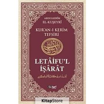 LETÂIFU'L İŞÂRÂT 5 - ABDULKERIM KUŞEYRI