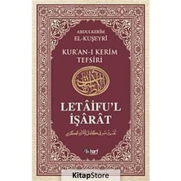 LETÂIFU'L İŞÂRÂT 5 - ABDULKERIM KUŞEYRI