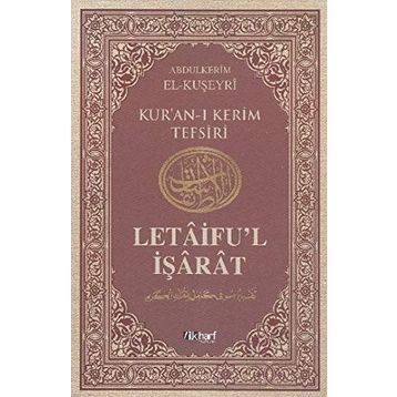 LETÂIFU'L İŞÂRÂT 6 - ABDULKERIM KUŞEYRI