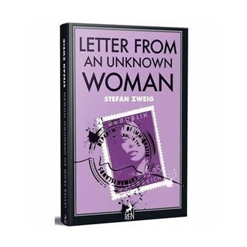 Letter From An Unkown Woman - Stefan Zweig